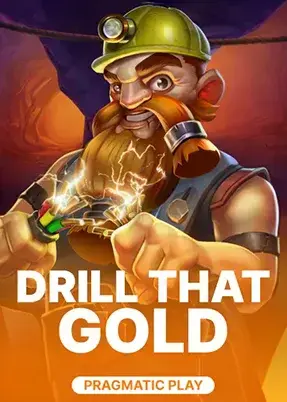 Drill that Gold