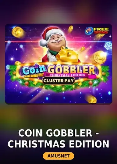 Coin Gobbler - Christmas Edition