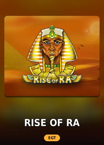 Rise of Ra