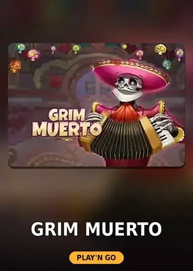 Grim Muerto