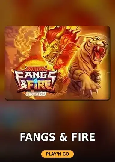 Fangs & Fire