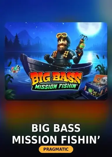Big Bass Mission Fishin’