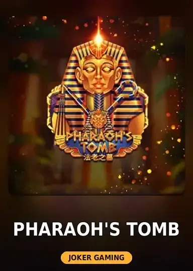 Pharaoh's Tomb