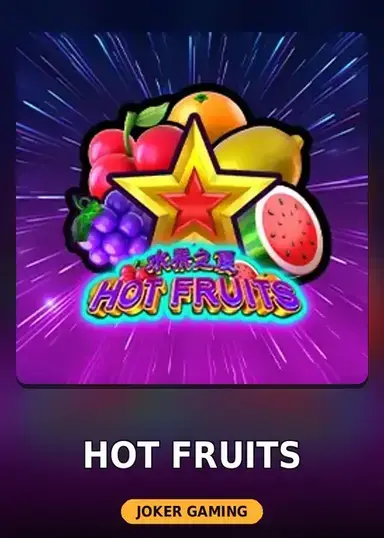 Hot Fruits