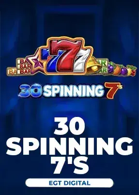 30 Spinning 7’s
