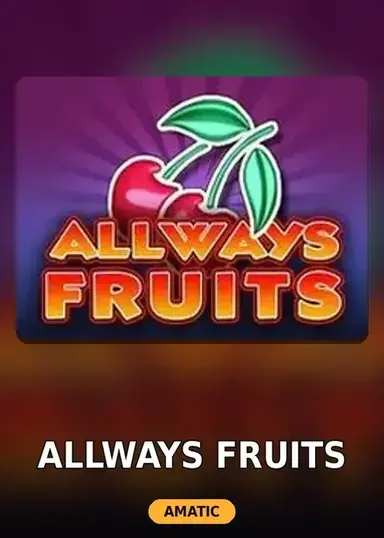 Allways Fruits