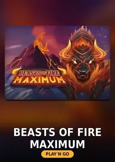 Beasts of Fire Maximum