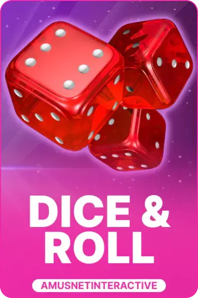 Dice & Roll