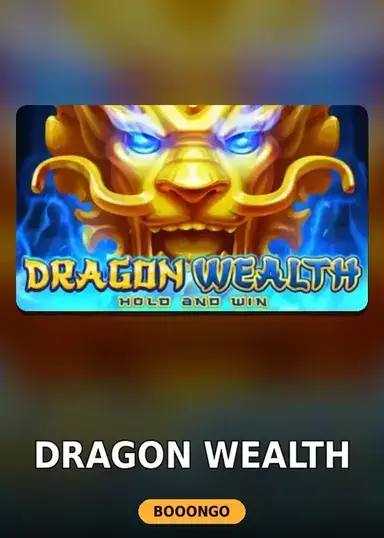 Dragon Wealth