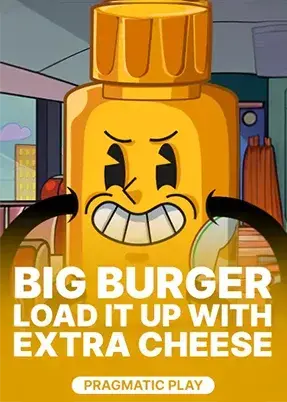Big Burger Load it up with Xtra Cheese