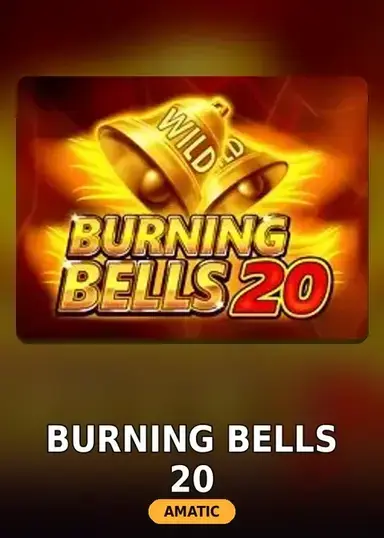 Burning Bells 20