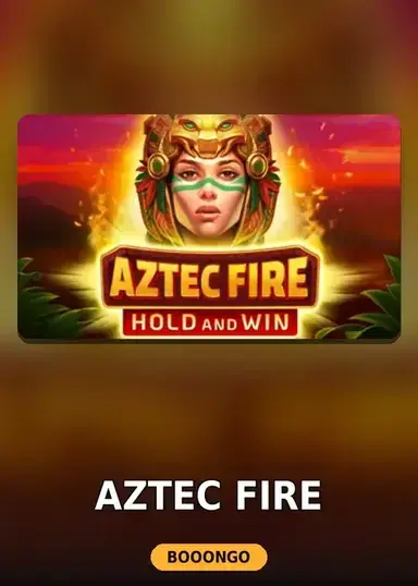 Aztec Fire