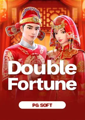 Double Fortune